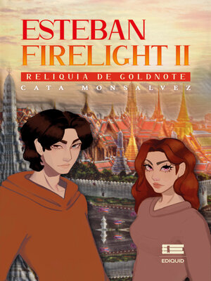 cover image of Esteban Firelight II. Reliquia de Moonheart